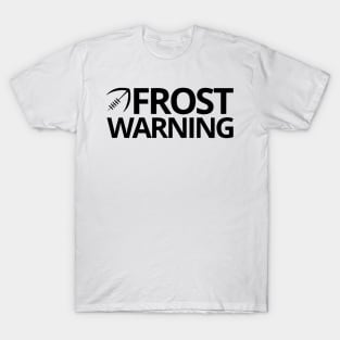 Frost Warning T-Shirt